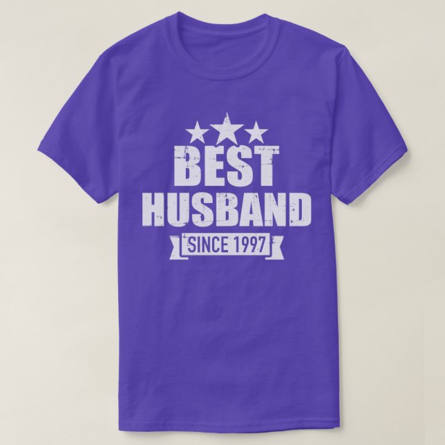 Best husband since 1997 for 25th wedding anniversa T-Shirt (Design Front)