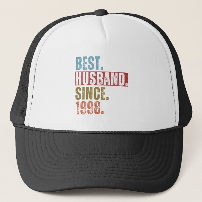 BEST HUSBAND SINCE 1998  TRUCKER HAT (Front)