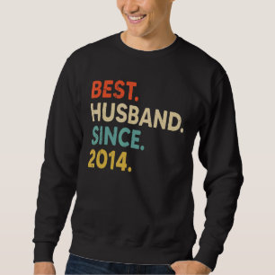 Best Husband Since 2014 8th Wedding Aniversary Vi Sweatshirt