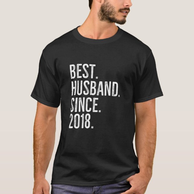 Best Husband Since 2018 Epic Couple Wedding Annive T-Shirt (Front)