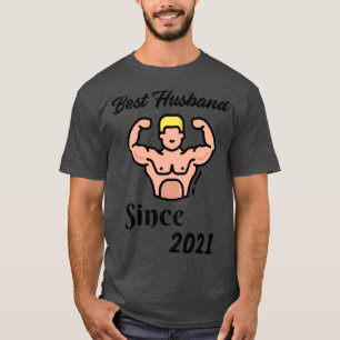Best Husband Since 2021 Stag Do Gift T-Shirt