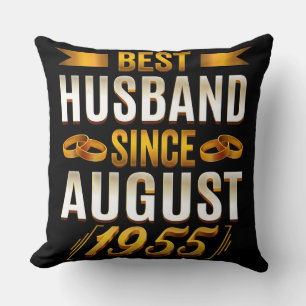 Best Husband Since August 1955 Funny Annivesary Cushion