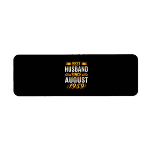 Best Husband Since August 1959 - Funny 61st Return Address Label