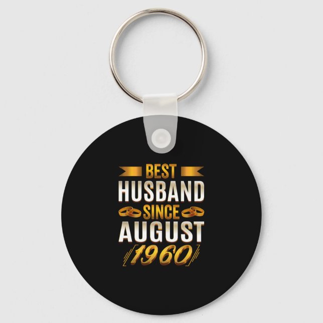 Best Husband Since August 1960 - Funny 60th Key Ring (Front)