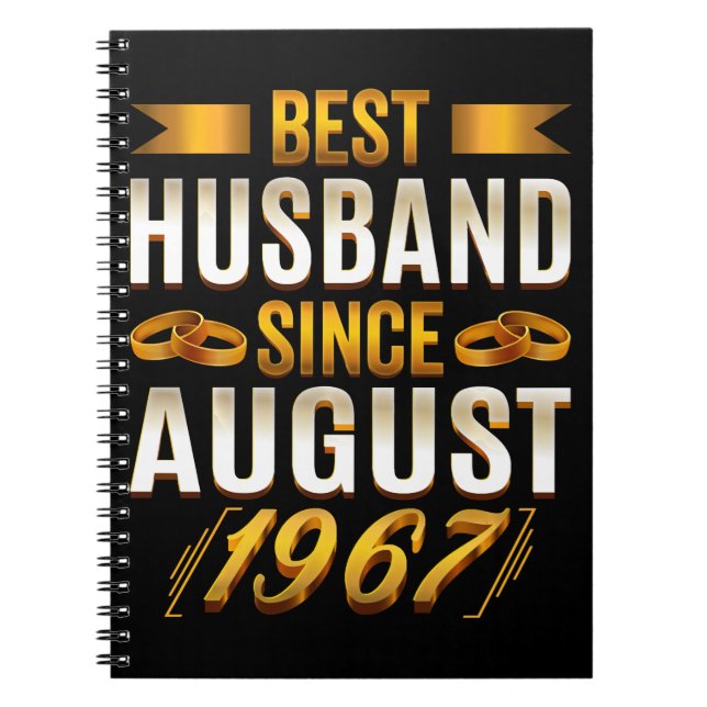 Best Husband Since August 1967 Funny Anniversary Notebook (Front)