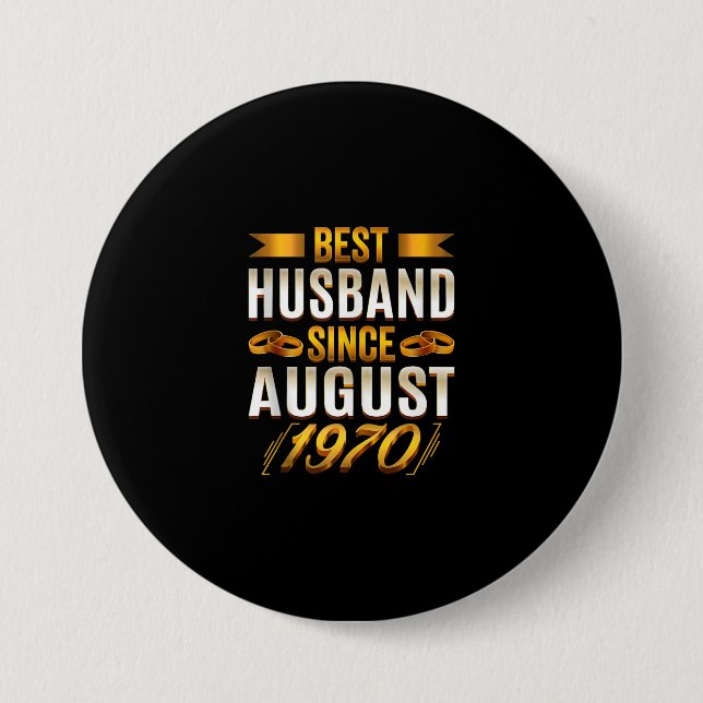 Best Husband Since August 1970 - Funny 50th 7.5 Cm Round Badge (Front)