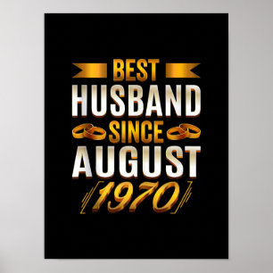 Best Husband Since August 1970 - Funny 50th Poster