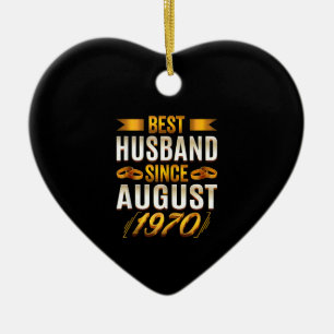Best Husband Since August 1970 Funny Anniversary Ceramic Ornament