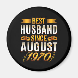Best Husband Since August 1970 Funny Anniversary Magnet