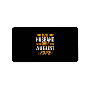 Best Husband Since August 1978 - Funny 42nd Label
