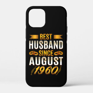 Best Husband Since August Funny 60th Anniversary iPhone 12 Mini Case