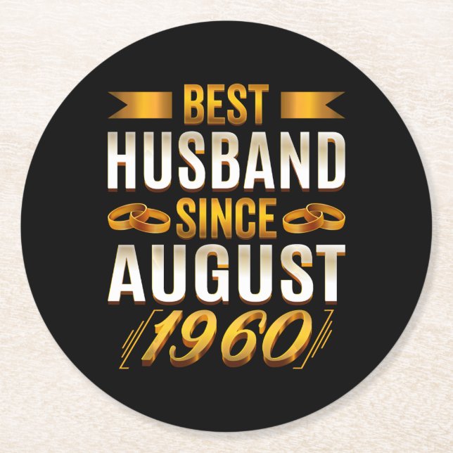 Best Husband Since August Funny 60th Anniversary Round Paper Coaster (Front)