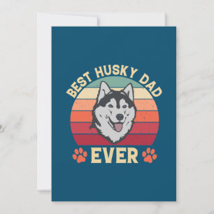 Best husky dad ever Ultimate Love Bond dog daddy Holiday Card