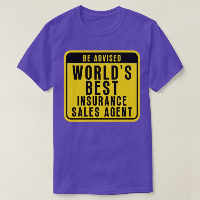 Best Insurance agent 1 T-Shirt (Design Front)