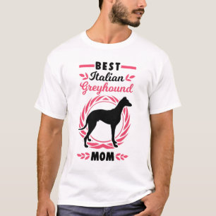 Best Italian Greyhound Mum T-Shirt