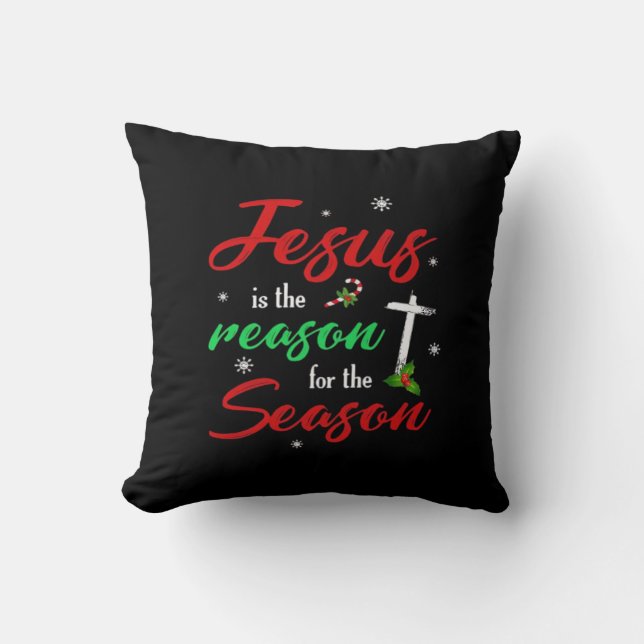Best Jesus Is For Season Christmas Holiday Cushion (Front)