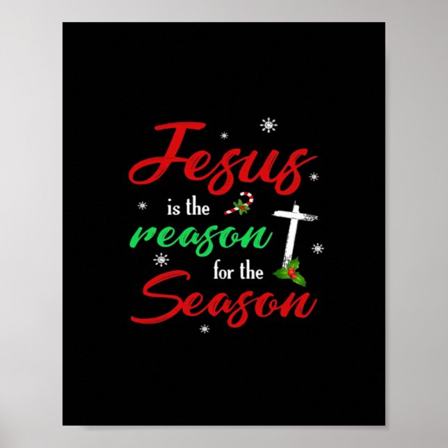 Best Jesus Is For Season Christmas Holiday Poster (Front)