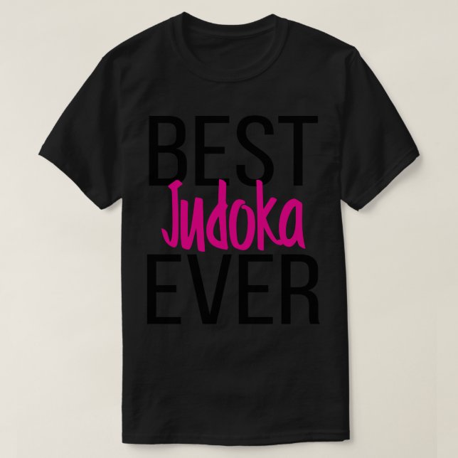 Best Judoka Ever 2 T-Shirt (Design Front)
