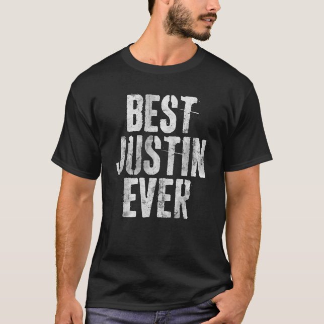 Best Justin Ever Funny Personalised First Name T-Shirt (Front)