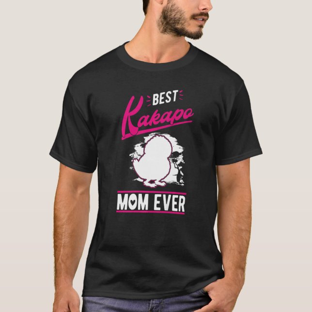 Best Kakapo Mum Ever T-Shirt (Front)