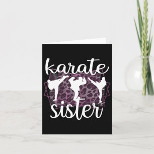 Best Karate Sister Proud Karate Sis Card