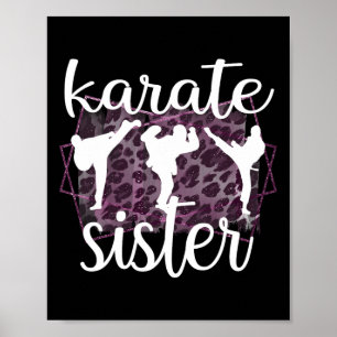 Best Karate Sister Proud Karate Sis Poster
