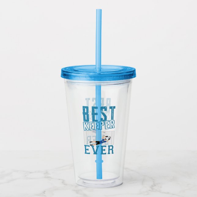 Best Keeper Ever Acrylic Tumbler (Front)