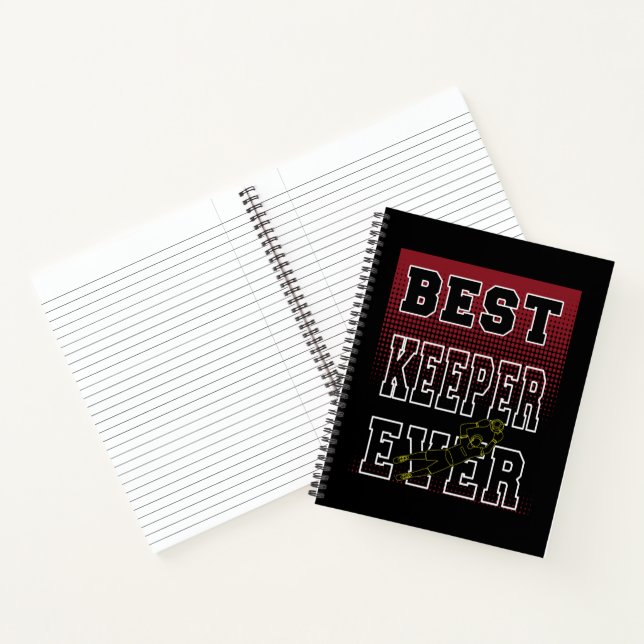 Best Keeper Ever Notebook (Inside)