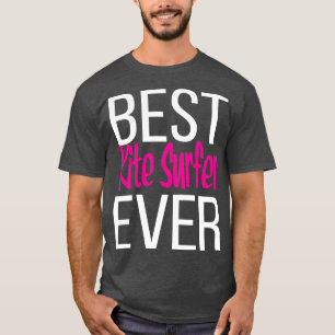 Best Kite Surfer Ever 3 T-Shirt