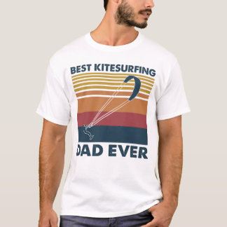 Best Kitesurfing Dad Ever T-Shirt