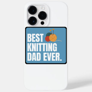 Best Knitting Dad Ever Case-Mate iPhone 14 Pro Max Case