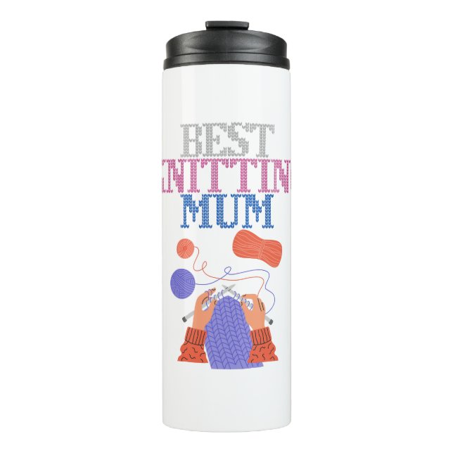 Best knitting mum 01   thermal tumbler (Front)
