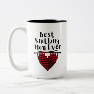 Best  Knitting  Mum Ever  Two-Tone Coffee Mug