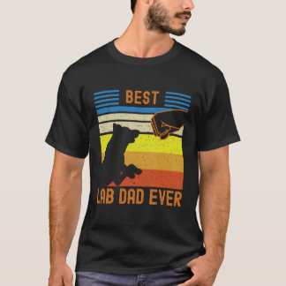 Best Lab Dad Ever Black Yellow Chocolate Matching  T-Shirt