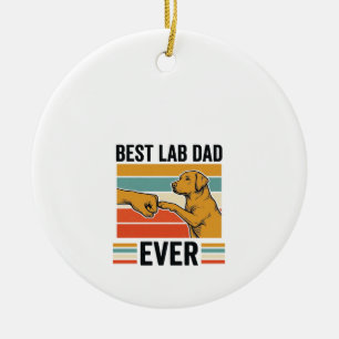 Best Lab Dad Ever Labrador Vintage T-Shirt Design_ Ceramic Ornament