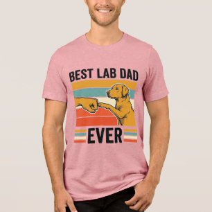 Best Lab Dad Ever Labrador Vintage T-Shirt Design_ Tri-Blend Shirt