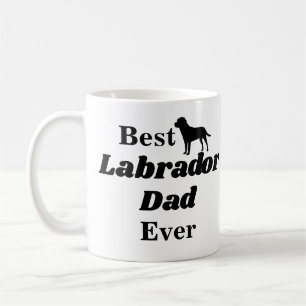 Best Labrador Dad Ever Coffee Mug