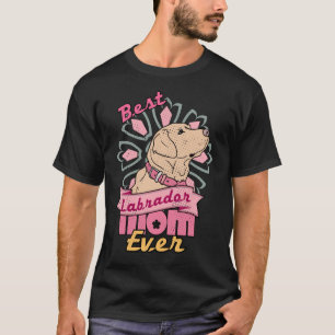 Best Labrador Mum Ever Fitted Scoop T-Shirt