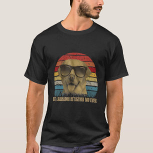 Best labrador retriever dad ever T-Shirt
