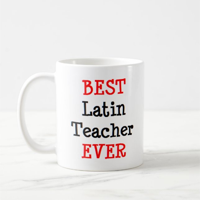 best latin teacher ever Mug (Left)