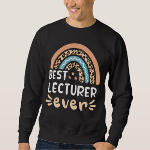 Best Lecturer Ever Leopard Rainbow Mum Sweatshirt