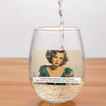 Best Left Unsaid Funny Retro 50s Saying Stemless Wine Glass<br><div class="desc">This design was created though digital art. It may be personalised in the area provide or customising by choosing the click to customise further option and changing the name, initials or words. You may also change the text colour and style or delete the text for an image only design. Contact...</div>