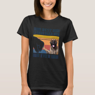 Best Leonberger Mum Ever  Dog Mum Mothers T-Shirt