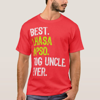 Best Lhasa Apso Dog Uncle Ever  T-Shirt