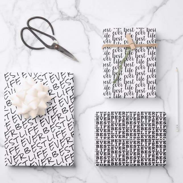 Best Life Ever Black and White Typography Fun Wrapping Paper Sheet (Front)