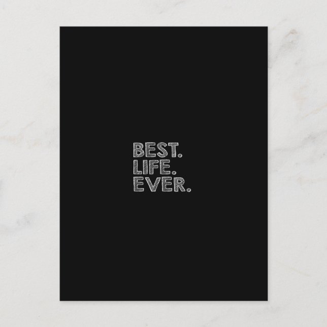 best life ever postcard (Front)