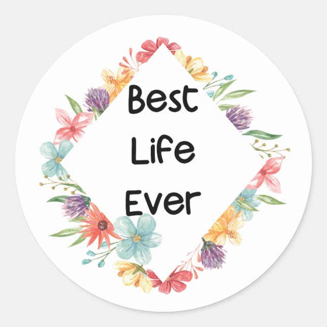 Best Life Ever Stickers  (Front)