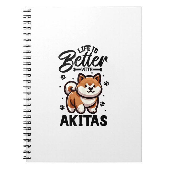 Best life with Akita  Notebook (Front)