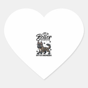 Best life with Dutch Shepherd Heart Sticker