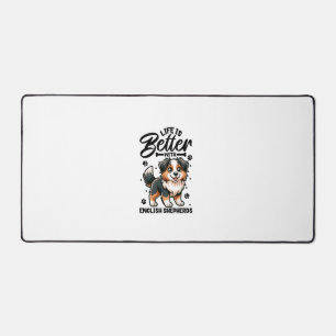 Best life with English Shepherd Desk Mat